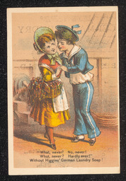 Trade card printed for Z. James Belt advertising Higgins' German Laundry Soap. The decoration on the front of the card shows a man in a sailor uniform talking to a woman. A short poem about the soap is printed below them. Information about the soap and Belt is printed on the back of the card.