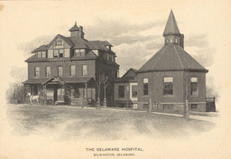 Delaware Hospital, ca. 1890