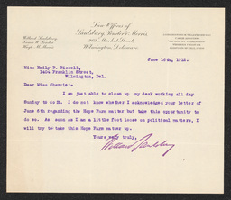 Letter from Willard Saulsbury, Jr. to Emily P. Bissell mentioning his busy political schedule and trying to handle an unnamed Hope Farm issue.