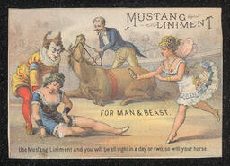 Trade card produced for S.F. Ware, a druggist in Wilmington, Delaware. The front of the card advertises Mustang Liniment with a scene from a circus showing a woman and a horse who have both been injured in some way. The bottom of the card reads, "Use Mustang Liniment and you will be all right in a day or two, so will your horse." Information about the business is printed on the back.
