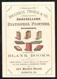 Pamphlet advertisement for Boughman, Thomas, and Co. Booksellers, Stationers, and Printers in Wilmington, Delaware.