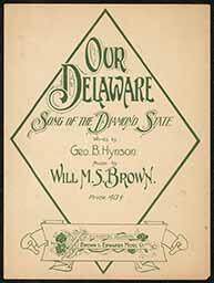 Our Delaware, Will M. S. Brown, 1906