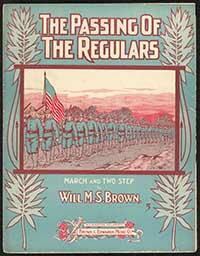 The Passing of the Regulars, Brown, 1906