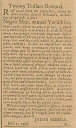 Advertisement, reward for freedom seeker Yorkshire in the Delaware Gazette, July 12, 1796