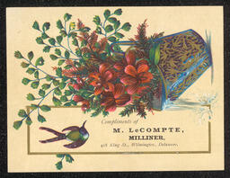 Trade card for M. LeCompte, a milliner in Wilmington, Delaware. The design on the card shows a blue vase holding red flowers, with a small bird and information about the business below the vase.