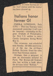 A newspaper report that notes the 25th anniversary celebrations of Casola Lunigiana in Tuscany, Italy, which bestowed honorary citizenship for Eugene Graham of Philadelphia, a U.S. soldier of the Buffalo Division of African American soldiers, who liberated the town from Nazi control in World War II.